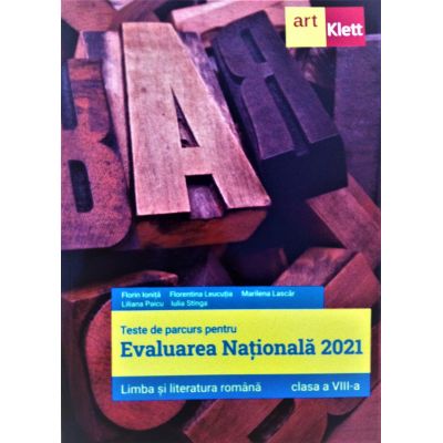 Limba si literatura romana teste de parcurs pentru evaluarea nationala 2021, Clasa a VIII-a - Florin Ionita