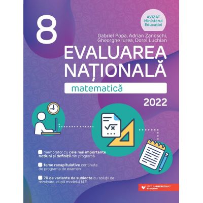 Evaluarea Naţională 2022 Matematică. Clasa a VIII-a - Gheorghe Iurea