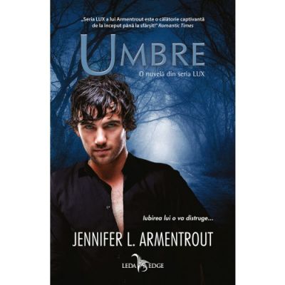 Umbre (o nuvelă din seria Lux) - Jennifer L. Armentrout