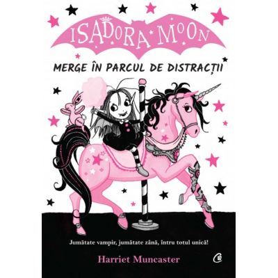 Isadora Moon merge în parcul de distracții - Harriet Muncaster