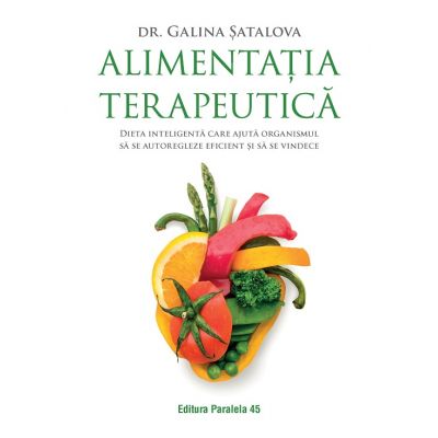 Alimentatia terapeutica - Galina Satalova